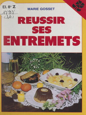 cover image of Réussir ses entremets